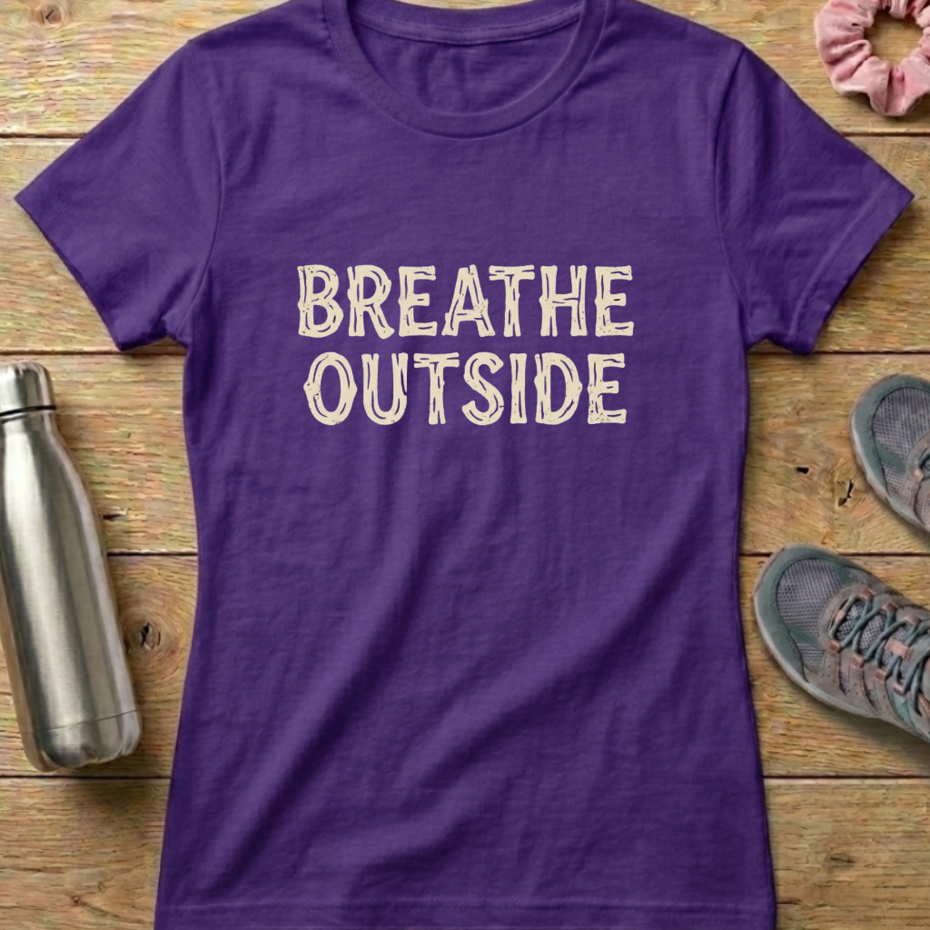 Breathe Outside Women's T-shirt