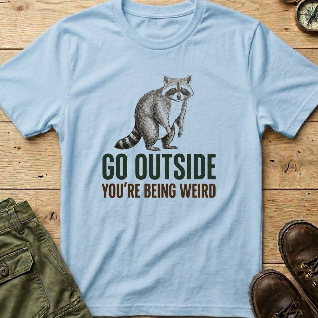 You're Being Weird T-Shirt