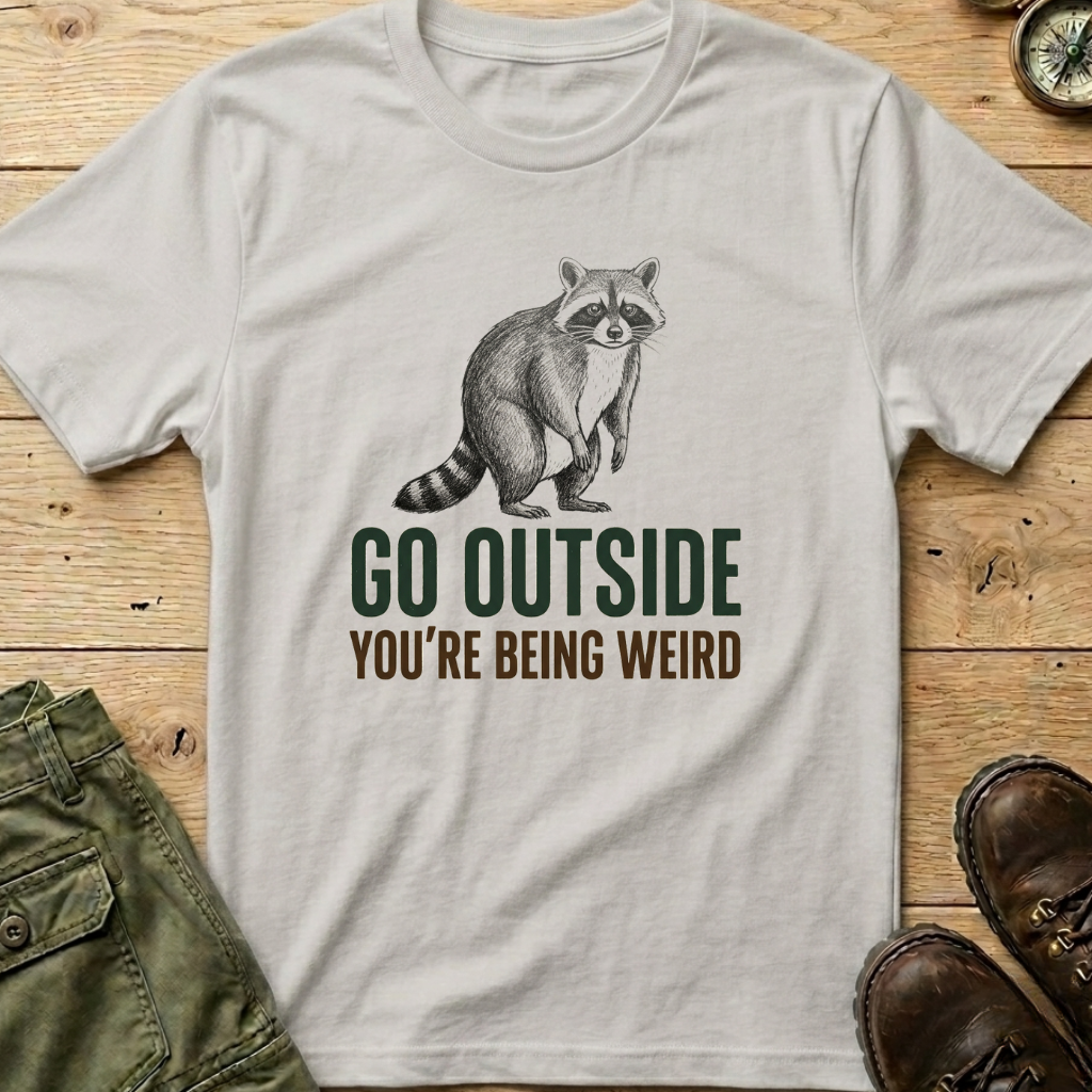 You're Being Weird T-Shirt