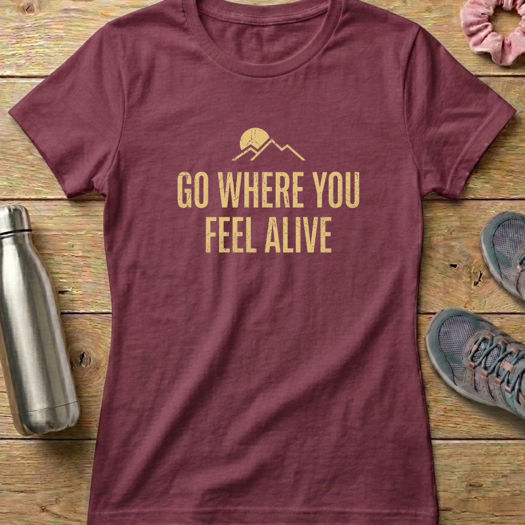 Feel Alive Women's T-shirt