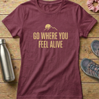 Feel Alive Women's T-shirt