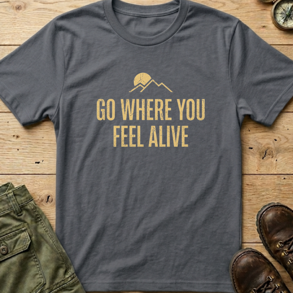 Feel Alive T-Shirt