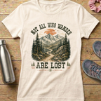 Not All Who Wander Women's T-shirt