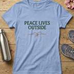 Peace Lives Outside Women's T-shirt