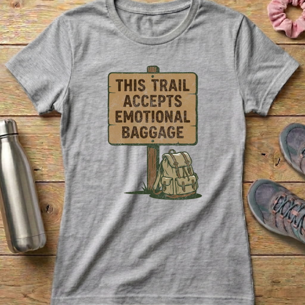 Emotional Baggage Women's T-shirt