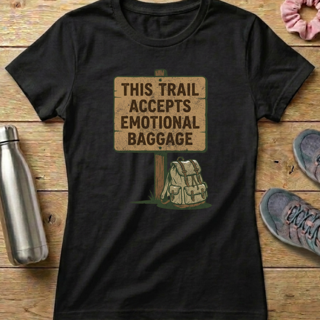 Emotional Baggage Women's T-shirt