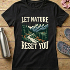 Let Nature Reset You Women's T-shirt