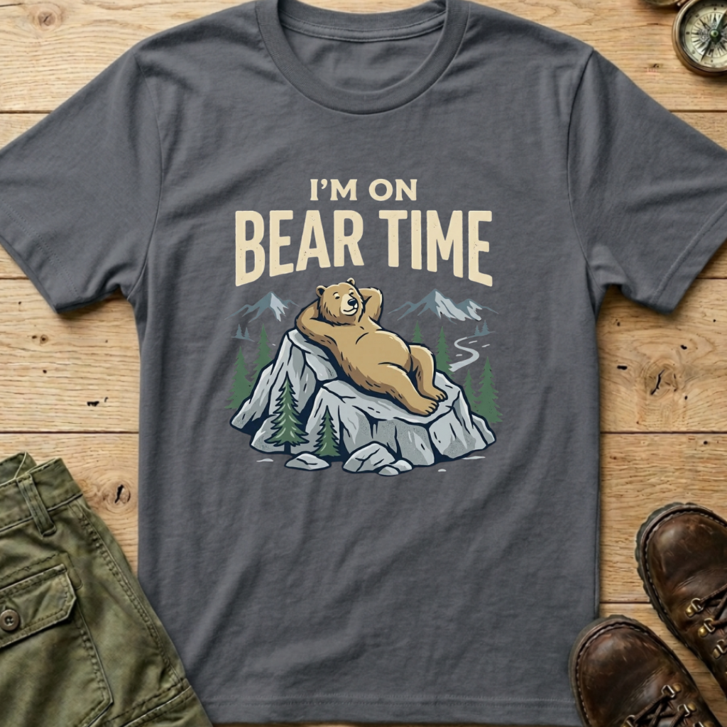 I'm On Bear Time T-Shirt