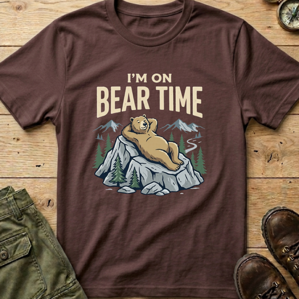 I'm On Bear Time T-Shirt