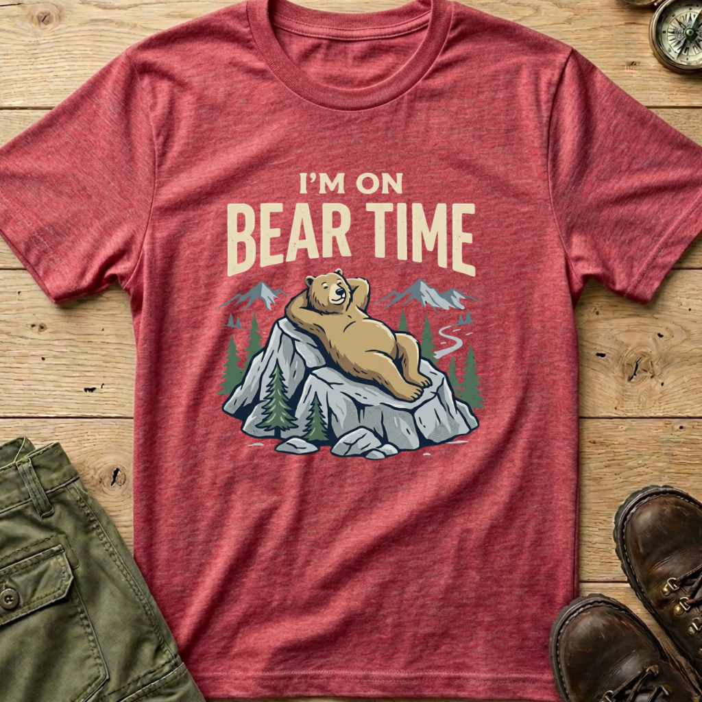 I'm On Bear Time T-Shirt