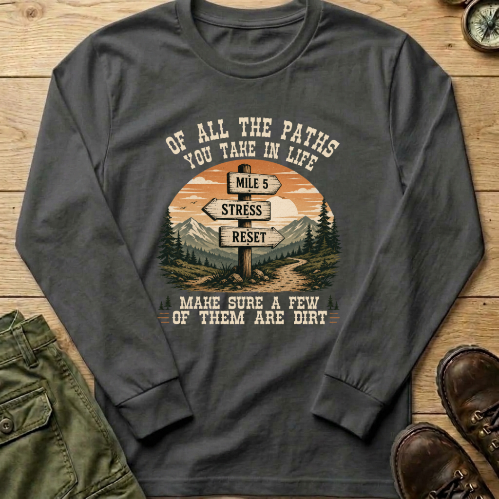 Of All The Paths Signpost Long Sleeve