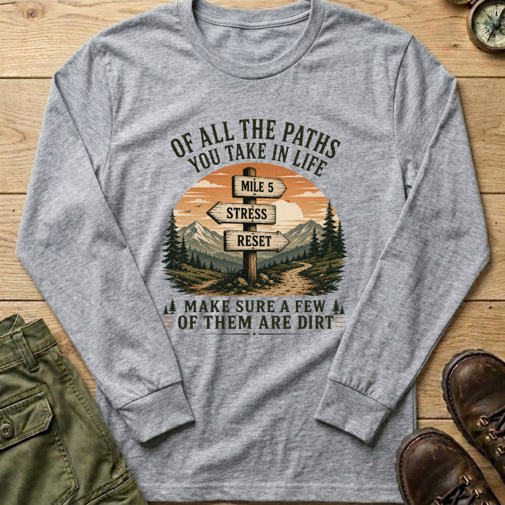 Of All The Paths Signpost Long Sleeve