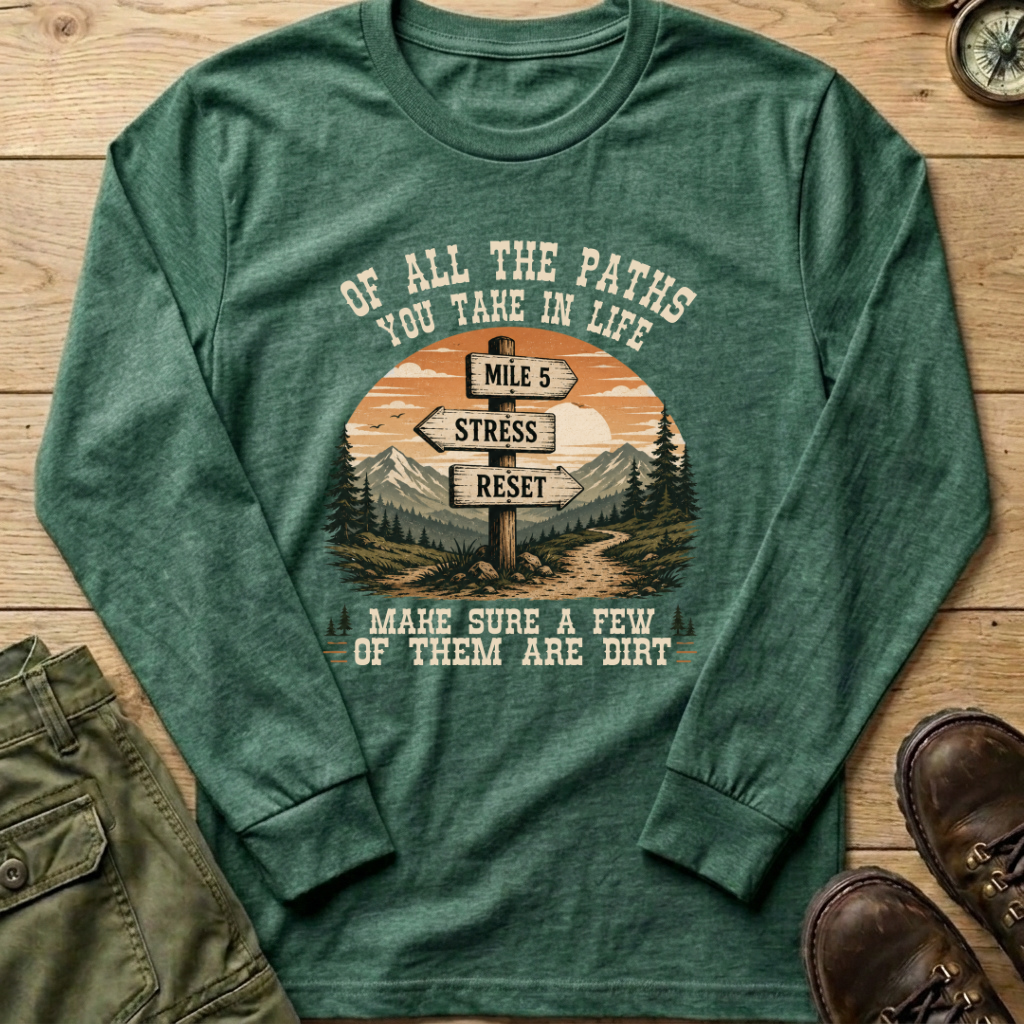 Of All The Paths Signpost Long Sleeve