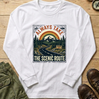 Always Take The Scenic Long Sleeve