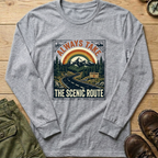 Always Take The Scenic Long Sleeve