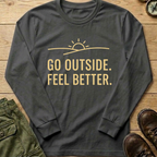 Go Outside Feel Better Long Sleeve