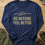 Go Outside Feel Better Long Sleeve
