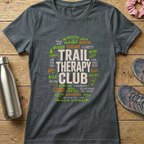 Trail Therapy Club Mantra Women's T-shirt