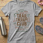 Trail Therapy Club Mantra Women's T-shirt