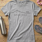 Nature Heals Women's T-shirt