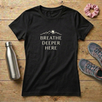 Breathe Deeper Here Women's Relaxed T-Shirt