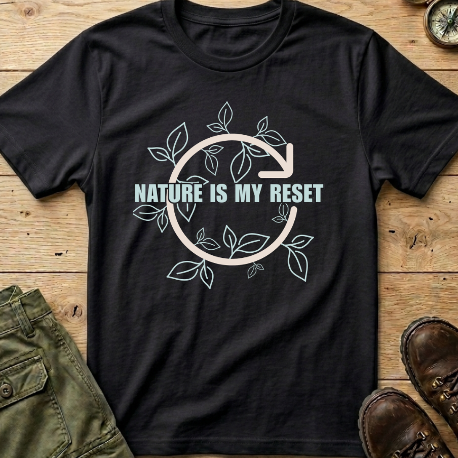 Nature Is My Reset T-Shirt