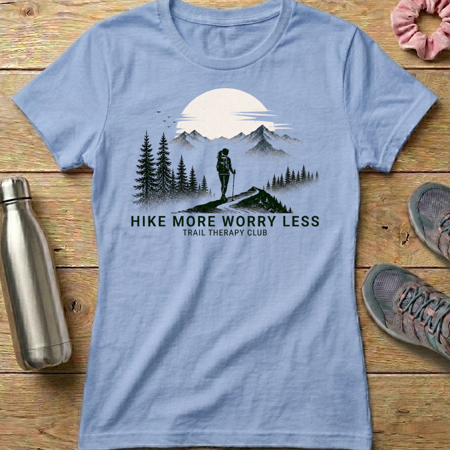 Hike More Worry Less Women's T-shirt