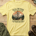 Of All The Paths...Signpost T-Shirt