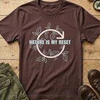 Nature Is My Reset T-Shirt