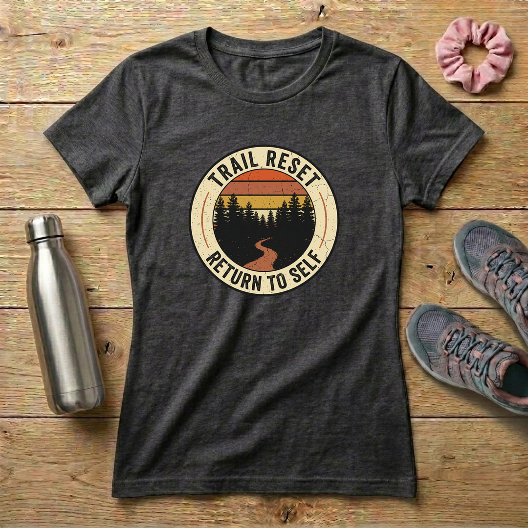 Trail Reset Return To Self Women's Relaxed T-Shirt