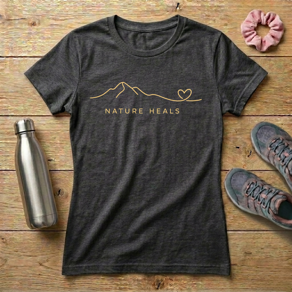 Nature Heals Women's Relaxed T-Shirt