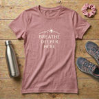 Breathe Deeper Here Women's Relaxed T-Shirt