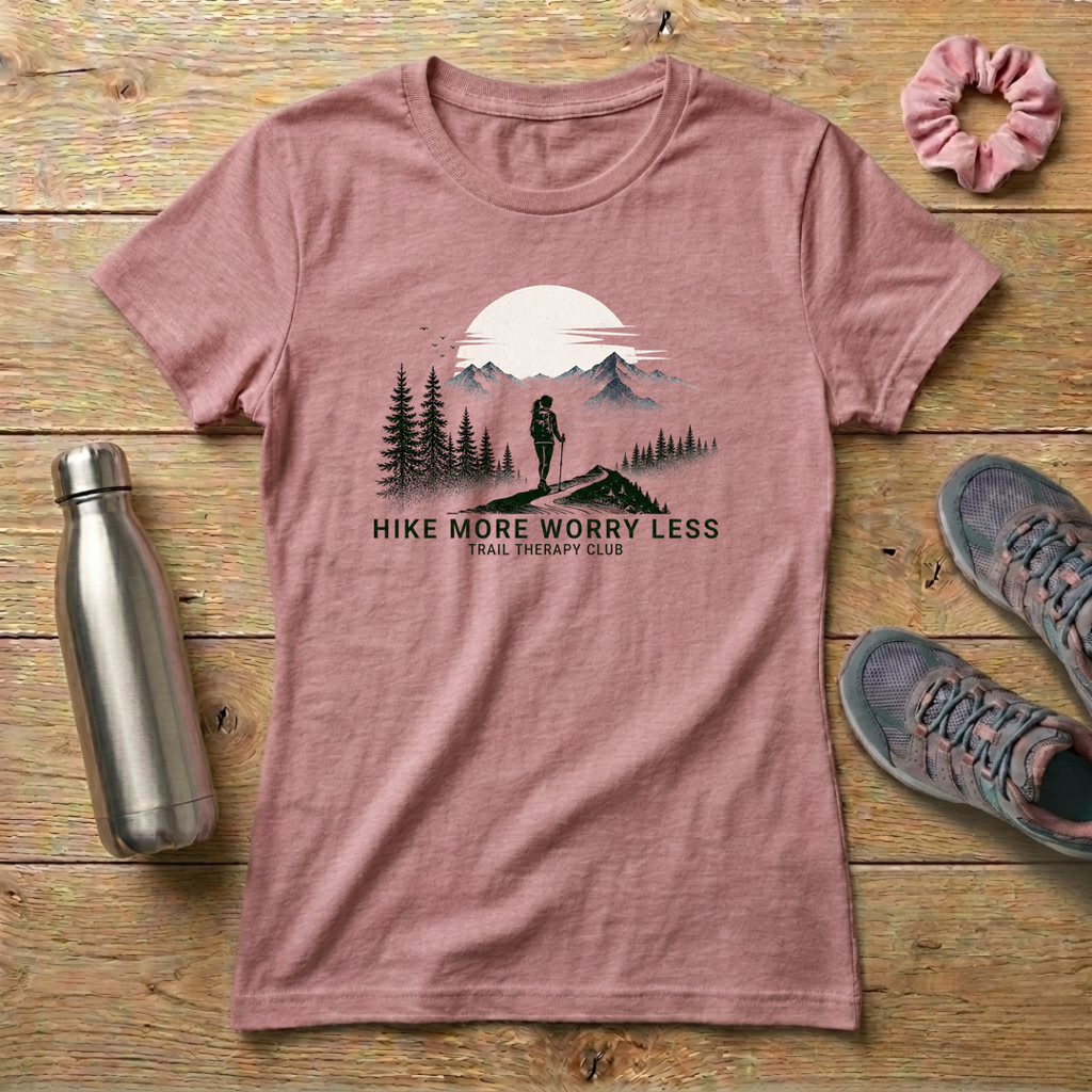 Hike More Worry Less Women's Relaxed T-Shirt