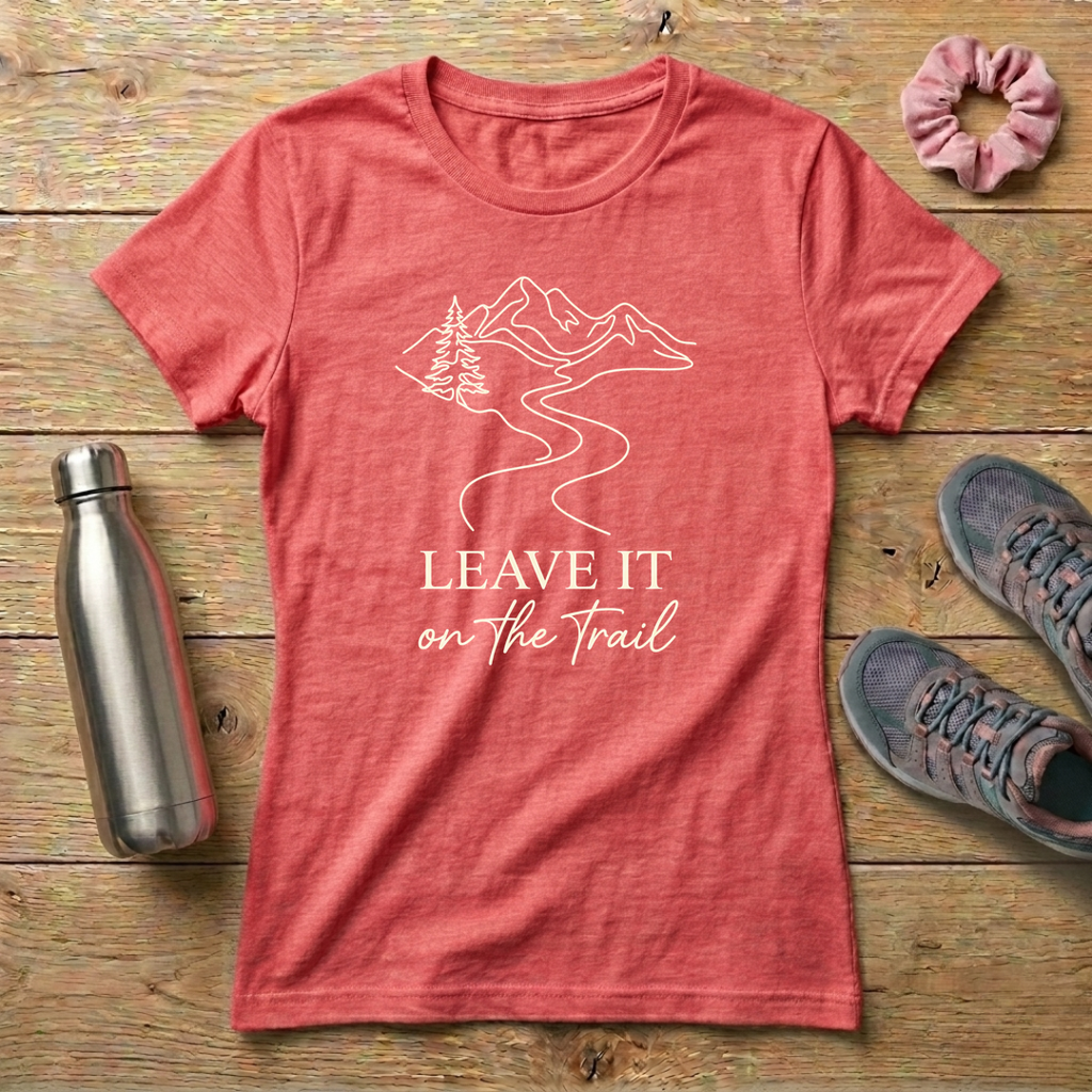 Leave It On The Trail Women's Relaxed T-Shirt