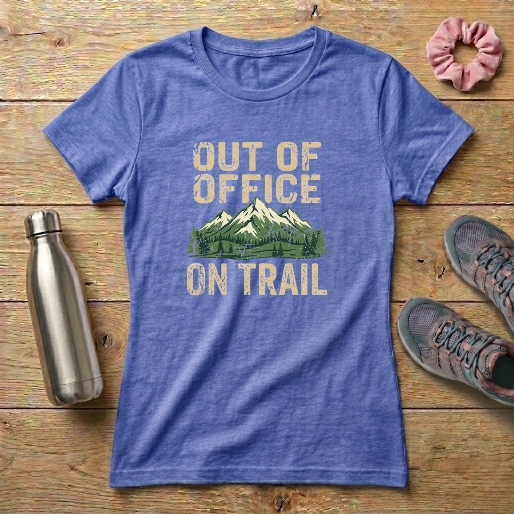 Out Of Office On Trail Women's Relaxed T-Shirt
