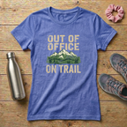 Out Of Office On Trail Women's Relaxed T-Shirt