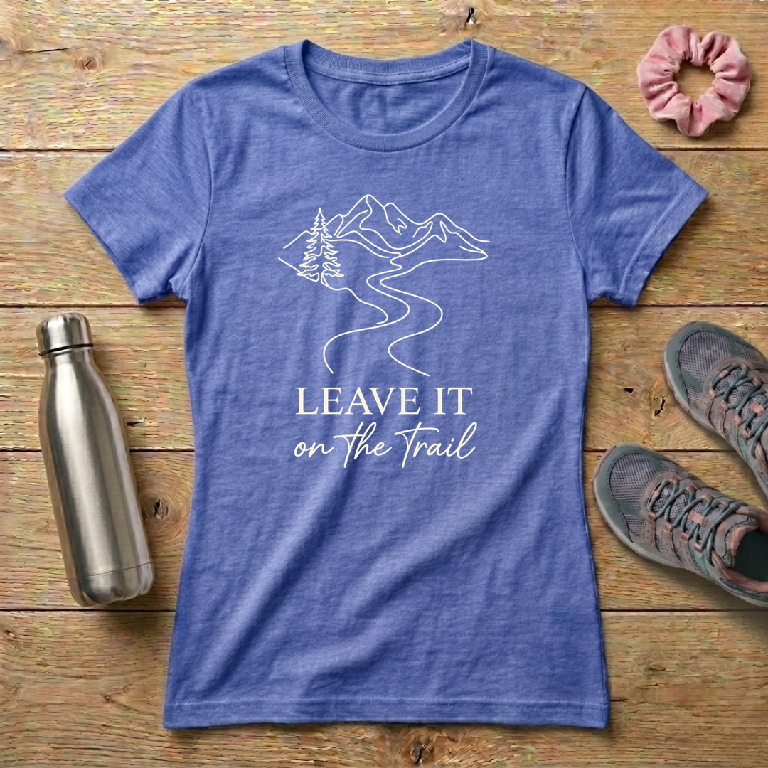 Leave It On The Trail Women's Relaxed T-Shirt