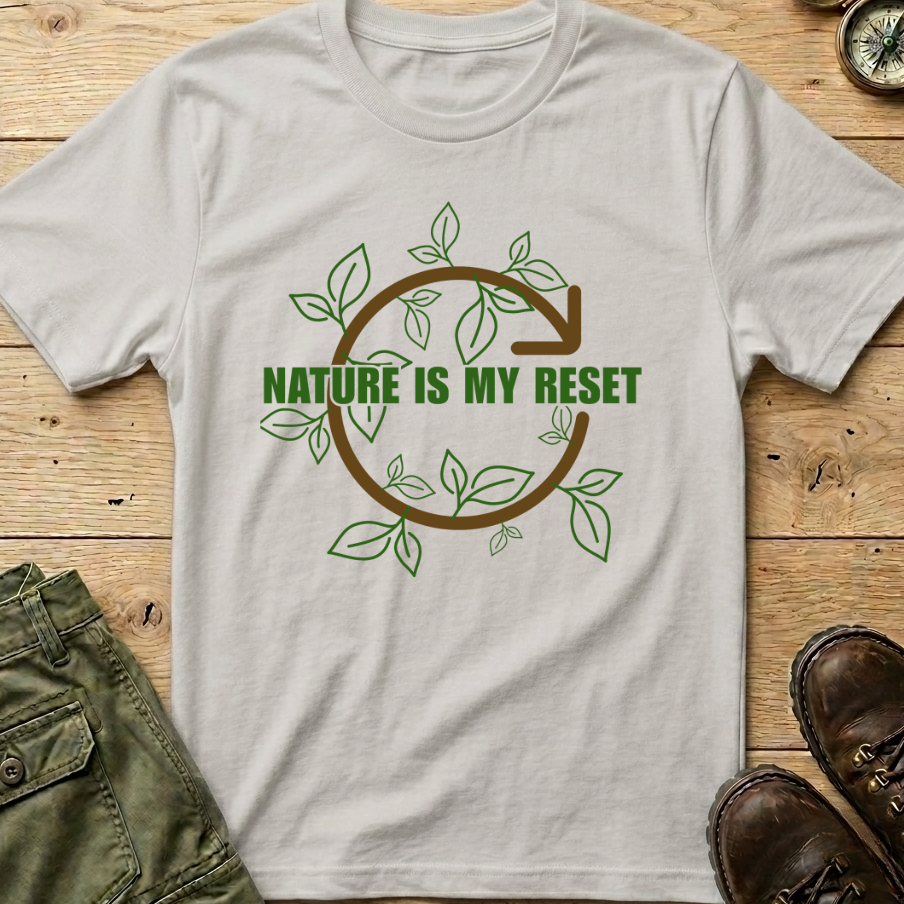 Nature Is My Reset T-Shirt