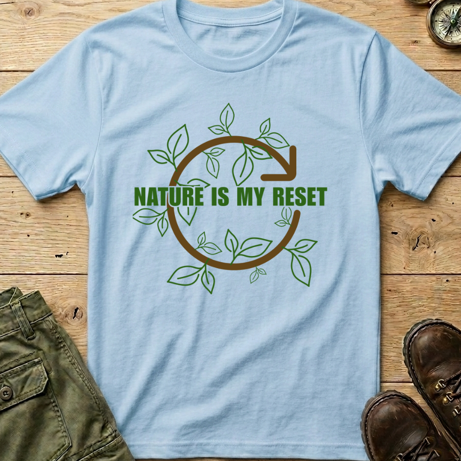 Nature Is My Reset T-Shirt