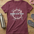 Nature Is My Reset Women's T-shirt
