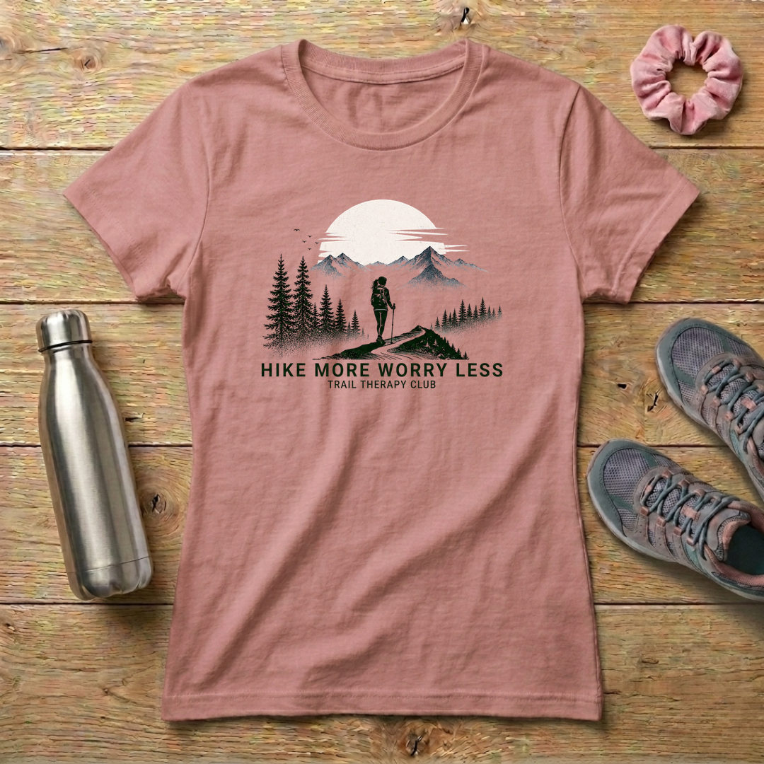 Hike More Worry Less Women's Relaxed T-Shirt