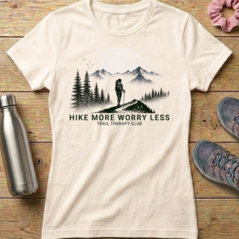 Hike More Worry Less Women's T-shirt