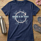 Nature Is My Reset Women's T-shirt