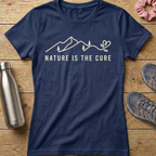 Nature Is The Cure Women's T-shirt
