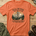 Of All The Paths...Signpost T-Shirt