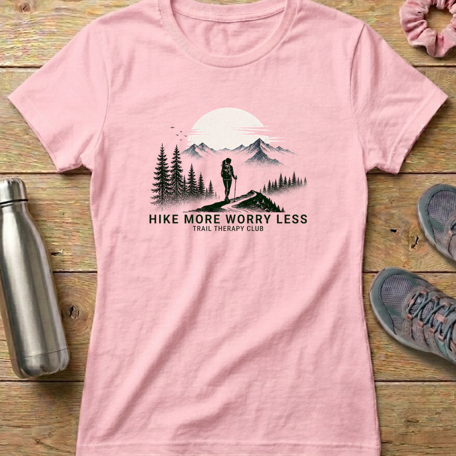 Hike More Worry Less Women's T-shirt