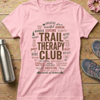 Trail Therapy Club Mantra Women's T-shirt