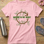 Nature Is My Reset Women's T-shirt