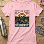 Always Take The Scenic Route Women's T-shirt