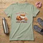 S'More Self Love Less Stress Women's Relaxed T-Shirt